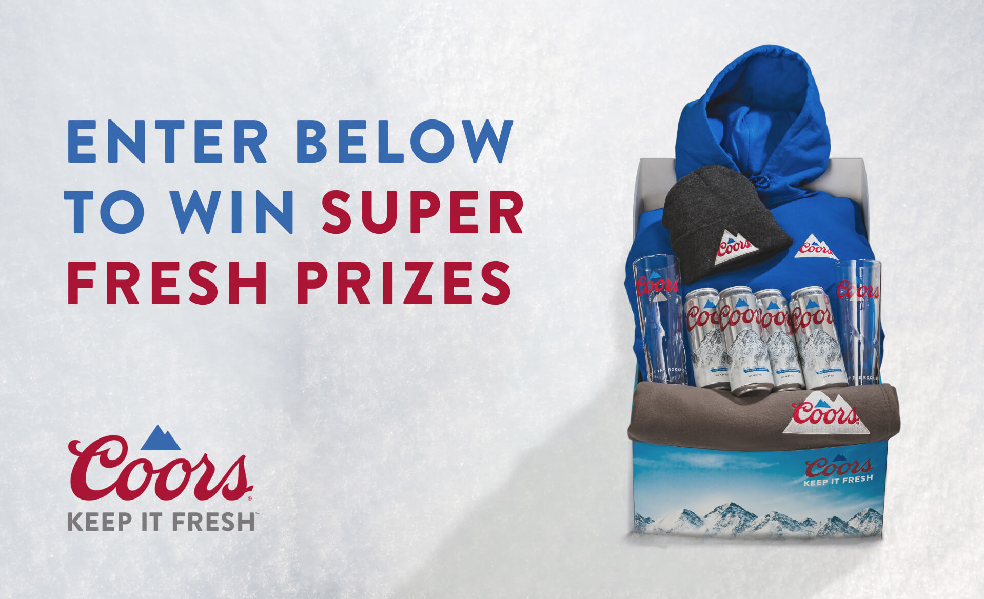 ENTER BELOW TO WIN SUPER FRESH PRIZES